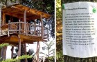 Il construit une cabane sur un arbre pour ses enfants, mais un passant le dénonce : il est obligé de la démolir