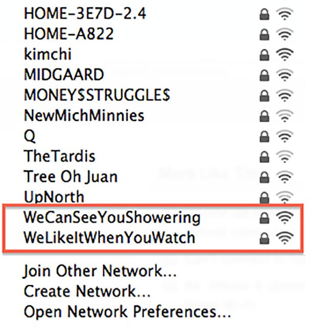 20. Quando i vicini comunicano tramite il nome della connessione Wi-Fi senza svelare la propria identità...