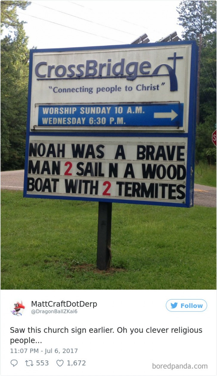 Noè fu un uomo coraggioso: navigò su una nave di legno con a bordo due termiti.
