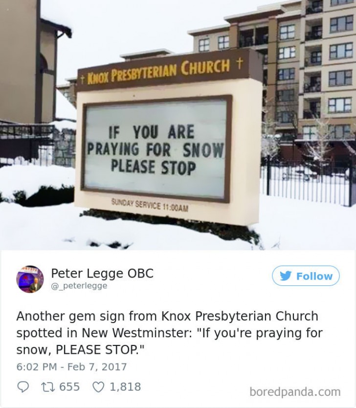 Se state pregando affinché nevichi, vi preghiamo di smettere.