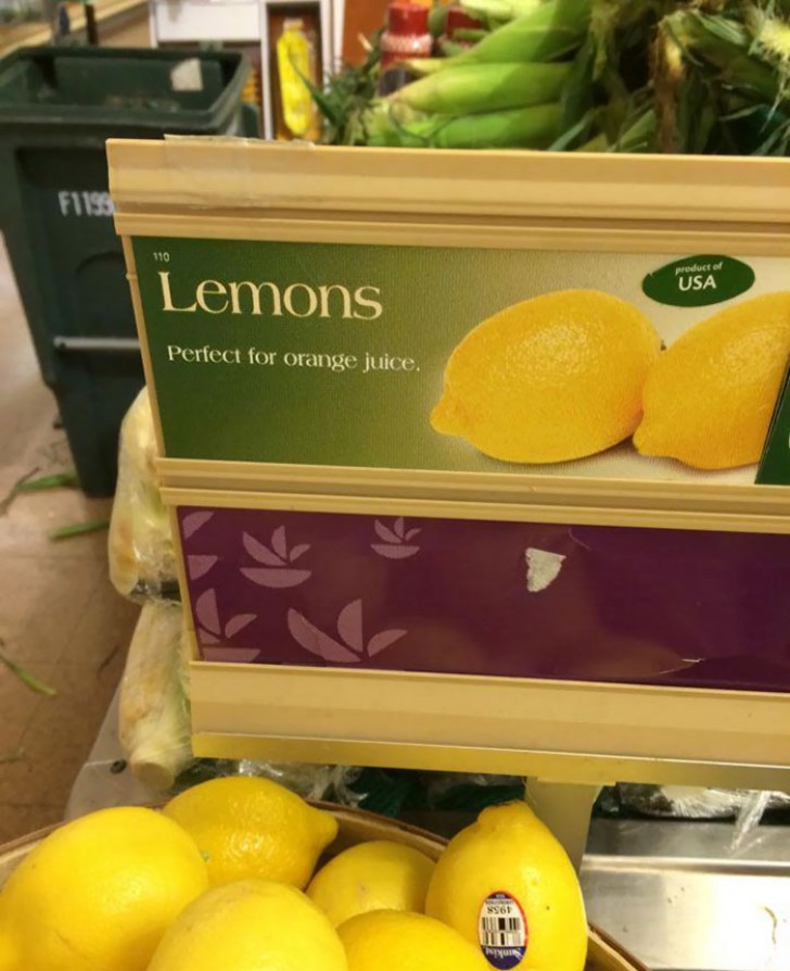 "Citrons - Parfait pour un jus d'orange. Mh, OK...