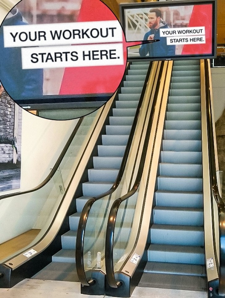 4. Am Eingang des Fitnessstudios steht: "Dein Training beginnt hier"...an einer Rolltreppe.