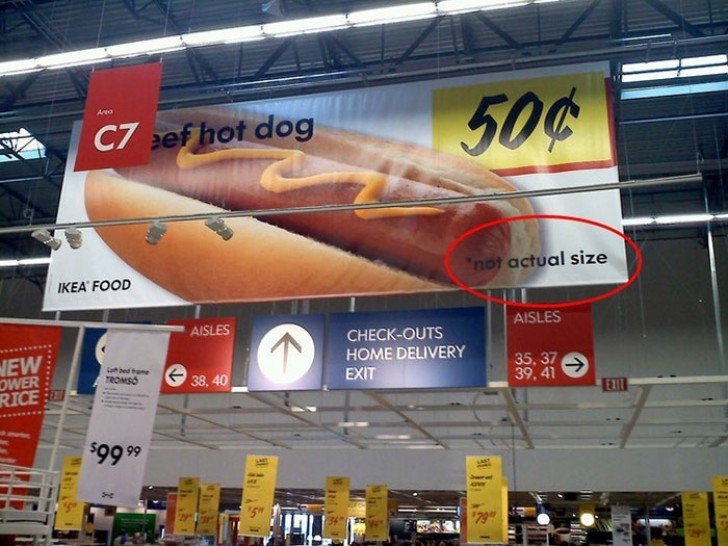 "Laat niet de ware grootte zien (van de hotdog)". En wij dachten het tegenovergestelde...