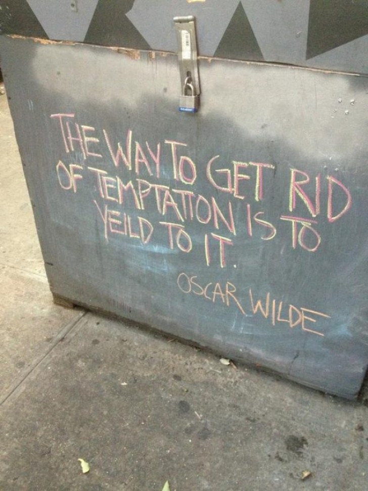 E se lo dice Oscar Wilde come possiamo non essere d'accordo?