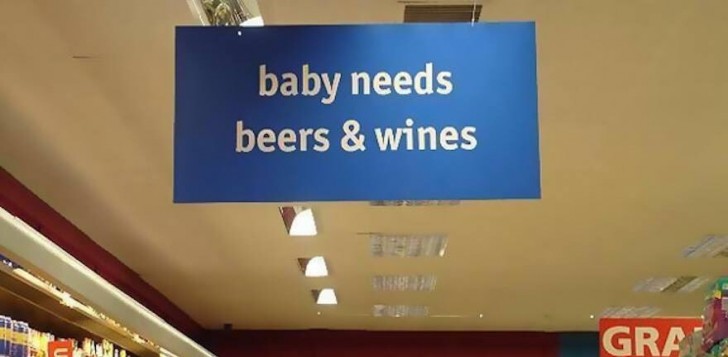 È un caso che i pannolini dei bambini siano stati sistemati nello stesso reparto del vino e della birra?