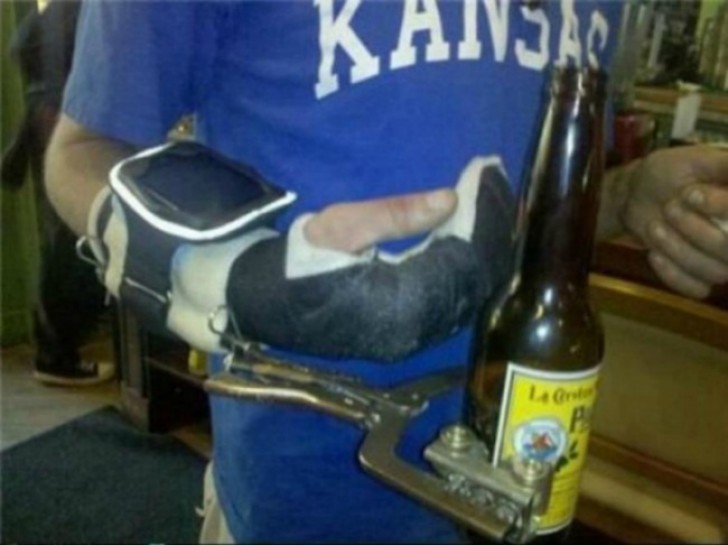 1 - When your arm is in a cast but you do not want to give up drinking beer ...