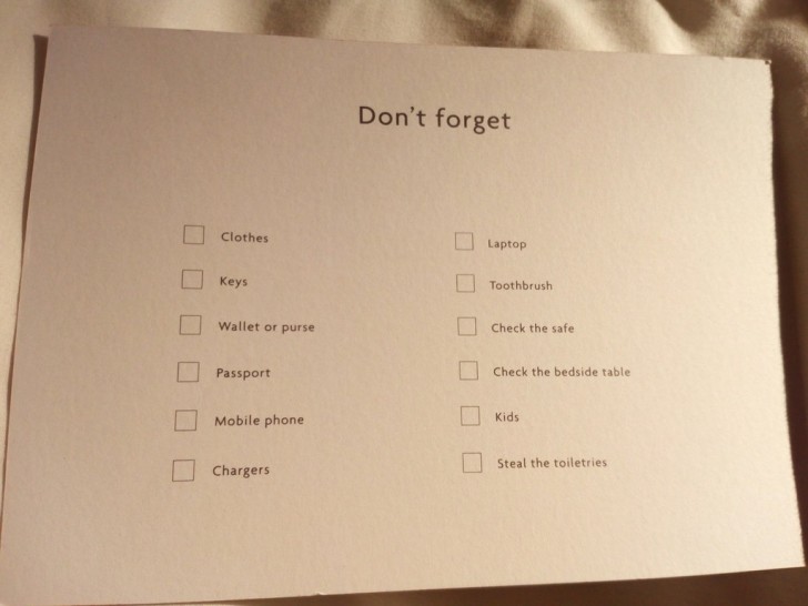 This hotel offers a list of things not to leave or forget in the room before departing, including "stealing the hotel toiletries"!