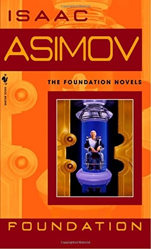 Isaac Asimov - "The Foundation Series" (trad. it. "Il Ciclo delle Fondazioni")