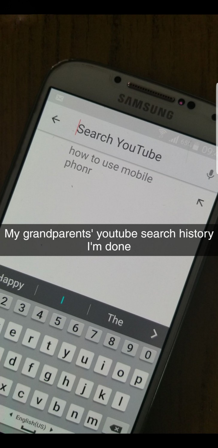 Min farfars YouTube-sökhistorik: "Hur man använder en mobiltelefon".