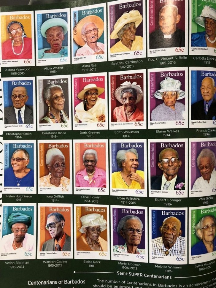 In Barbados, when a person reaches 100 years of age, a poster is printed in his/her honor.