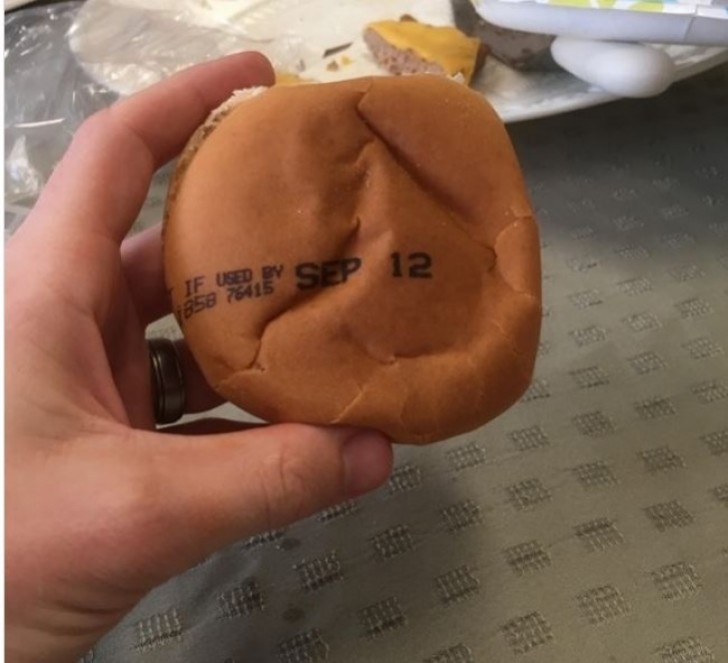 "See the expiration date printed ... On the hamburger bun!"