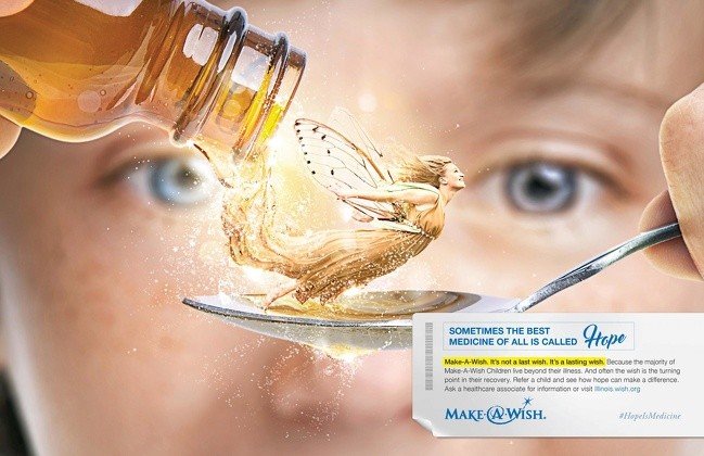 "Parfois, le meilleur remède s'appelle Espoir ". Publicité pour une campagne en faveur des enfants gravement malades.