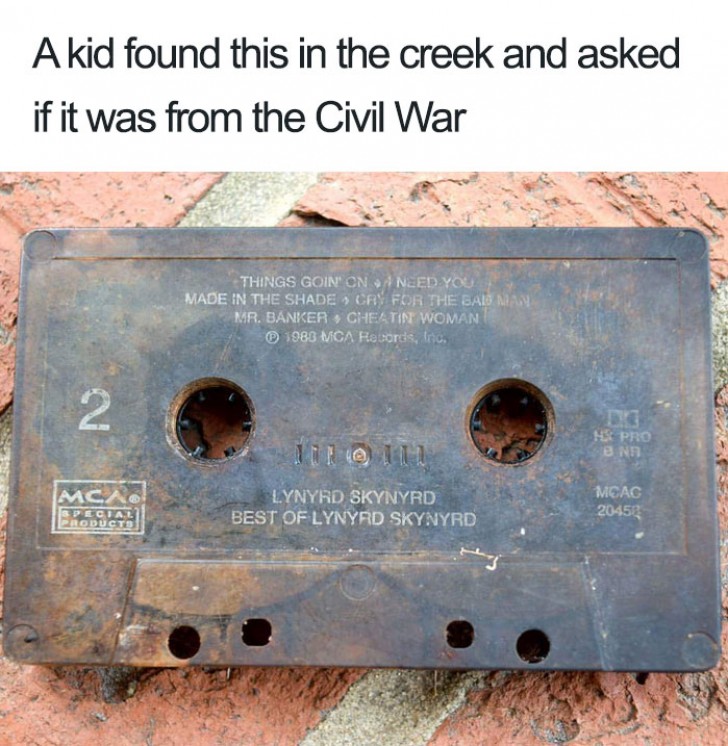 12. "Un enfant a trouvé cette cassette et m'a demandé si ça venait de la guerre civile."