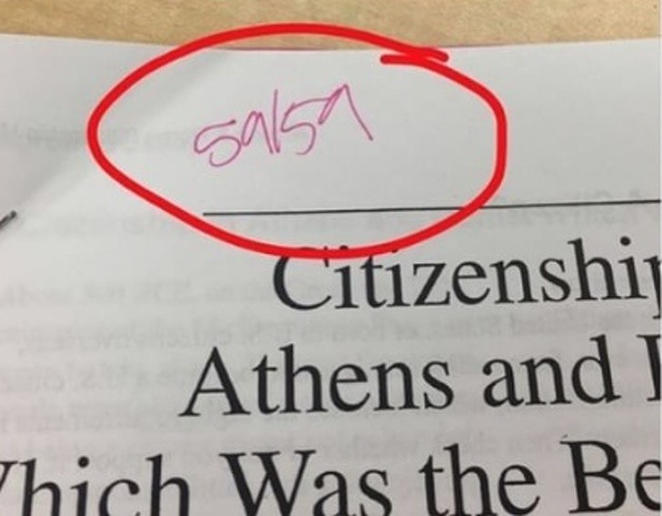 12. Questo studente ha ricevuto come voto "59/59". Ovviamente per i primi 10 minuti ha pensato che il professore avesse scritto "SALSA"