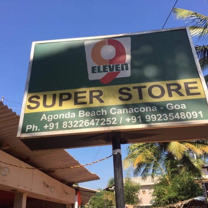 7-Eleven ist die Kette von Geschäften mit der größten Anzahl von Geschäften in der Welt, aber in Goa finden Sie einen 9-Eleven!