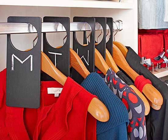 Does it happen that in the morning, you cannot even remember your name?! Decide in advance what you will wear during the week and each morning just take the clothes hanger out of the closet!