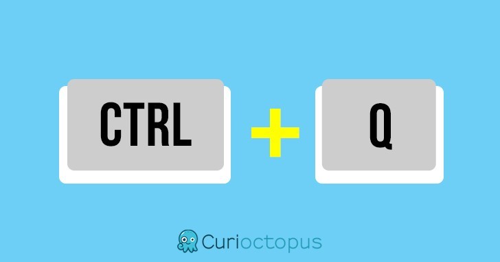 11. Ctrl + Q pour fermer le navigateur Web