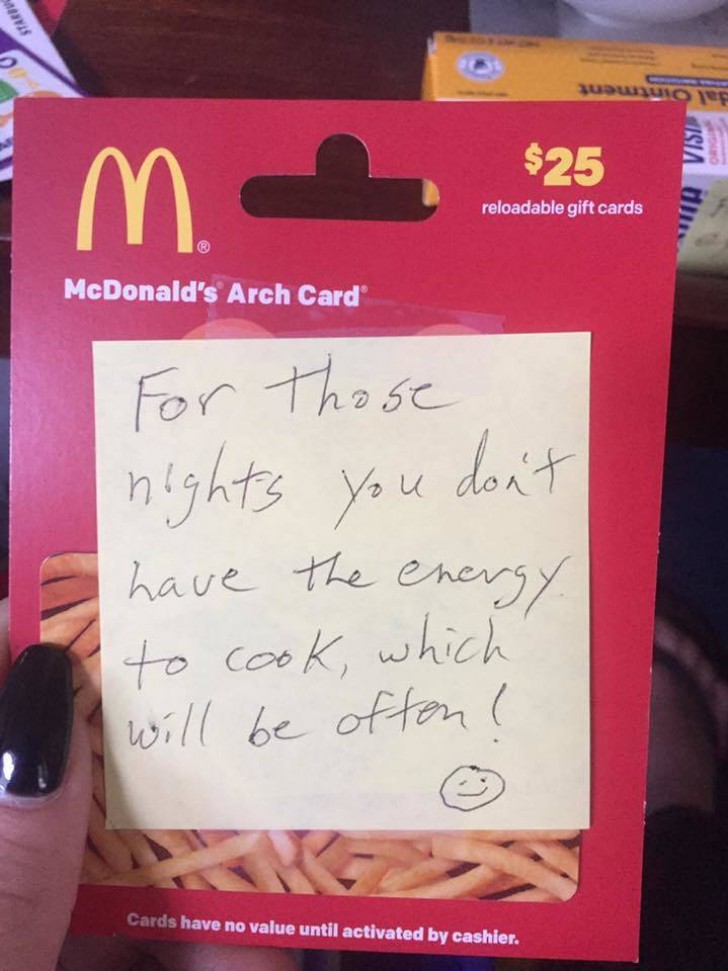2. Een prepaid-kaart die je kunt uitgeven bij Mc Donald's - "Voor al die avonden waarop je niet de energie hebt om te koken, wat heel vaak zal gebeuren!"