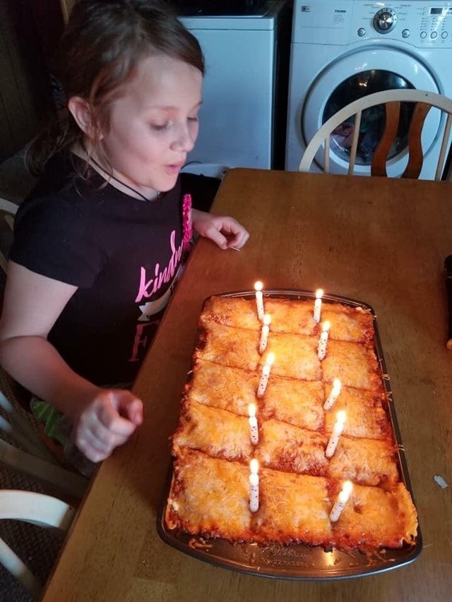 "For her 8th birthday, my daughter asked for a lasagna instead of a birthday cake."