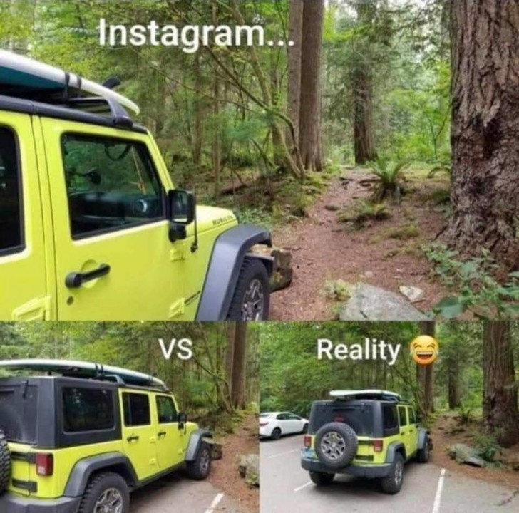 13. Auf Instagram ist es ein reines Abenteuer. in Wirklichkeit ist es... ein einfacher Parkplatz in der Nähe des Waldes!