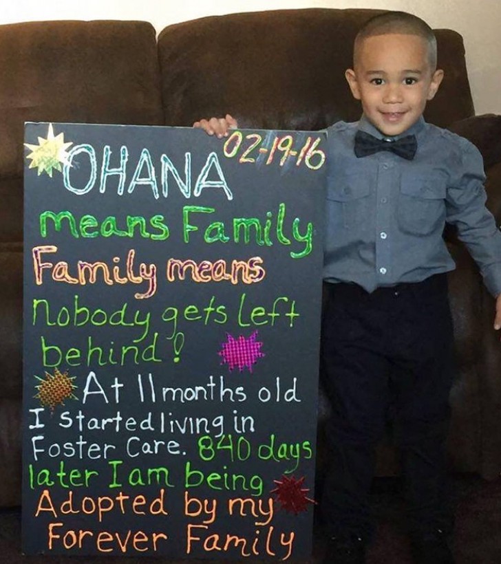 "Ohana significa famiglia. Famiglia significa che nessuno viene lasciato indietro. Ad 11 mesi ho iniziato a vivere in un orfanotrofio. 840 giorni dopo sono stato adottato dalla mia famiglia... Per sempre!"